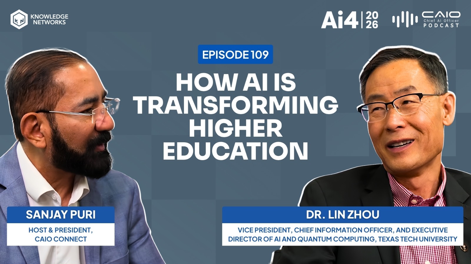 CIO 3.0: How AI Is Transforming Higher Education | Dr. Lin Zhou | Live at AI4 2026